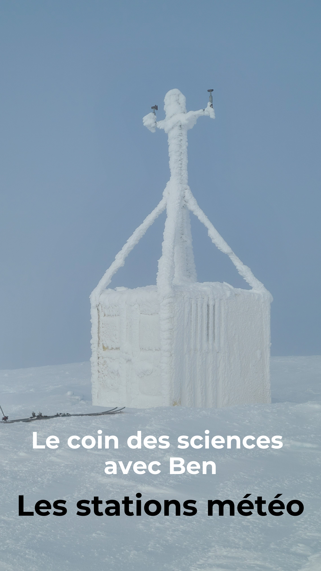 Les stations météo // Le coin des sciences avec Ben